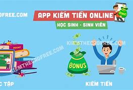 App Kiếm Tiền Cho Học Sinh Sinh Viên