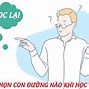 Học Đại Học Có Phải Là Con Đường Duy Nhất Để Thành Công Dàn Ý