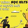 Học Ielts 6.5 Hết Bao Nhiêu Tiền