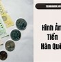 Mệnh Giá Tiền Hàn Quốc 10000